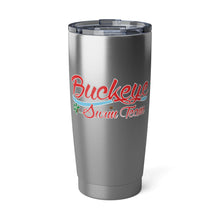 Load image into Gallery viewer, Buckeye Swim Team Vagabond 20oz Tumbler