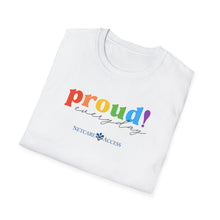 Load image into Gallery viewer, Netcare Proud Every Day T-Shirt | Unisex Softstyle Tee for Mental Health Awareness