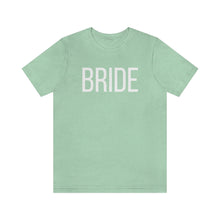 Load image into Gallery viewer, Bride Jersey Short Sleeve Tee