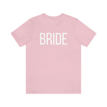 Load image into Gallery viewer, Bride Jersey Short Sleeve Tee