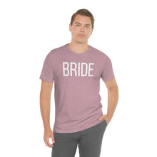Load image into Gallery viewer, Bride Jersey Short Sleeve Tee