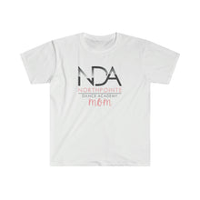 Load image into Gallery viewer, NDA Mom Softstyle T-Shirt