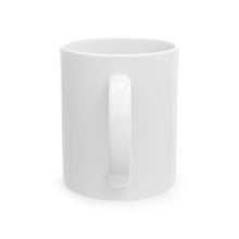 Load image into Gallery viewer, NDA Ceramic Mug, (11oz, 15oz)
