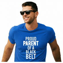 Load image into Gallery viewer, Proud Parent of a Black Belt Adult Tee
