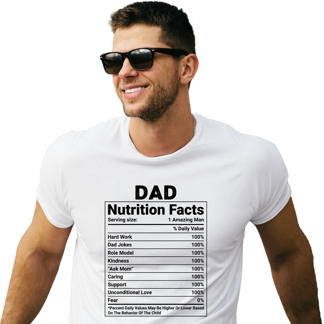 Dad Nutrition Facts T-Shirt