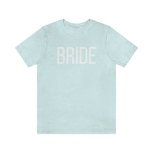 Load image into Gallery viewer, Bride Jersey Short Sleeve Tee
