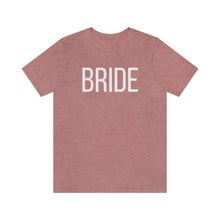 Load image into Gallery viewer, Bride Jersey Short Sleeve Tee
