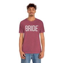 Load image into Gallery viewer, Bride Jersey Short Sleeve Tee
