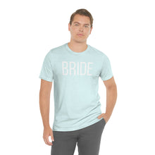 Load image into Gallery viewer, Bride Jersey Short Sleeve Tee
