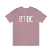 Load image into Gallery viewer, Bride Jersey Short Sleeve Tee
