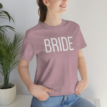 Load image into Gallery viewer, Bride Jersey Short Sleeve Tee
